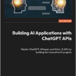 Building AI Applications with ChatGPT API