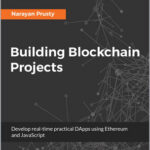 Building Blockchain Projects