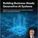 Building Business-Ready Generative AI Systems