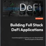 Building Full Stack DeFi Applications