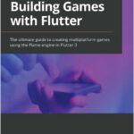 Building Games with Flutter