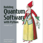 Building Quantum Software in Python
