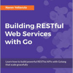 Building RESTful Web services with Go