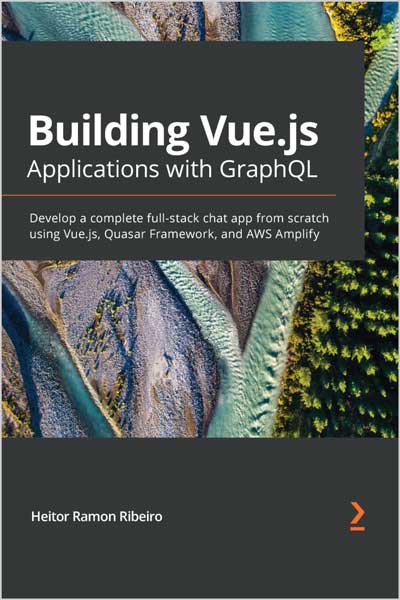 Building-Vuejs-Applications-with-GraphQL_PY1671366308 Building Vue.js Applications with GraphQL - تصویر 1