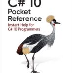 C# 10 Pocket Reference