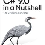 C# 9.0 in a Nutshell