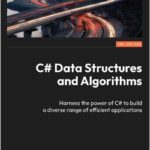 C# Data Structures and Algorithms