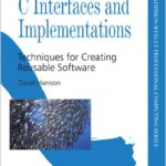 C Interfaces and Implementations