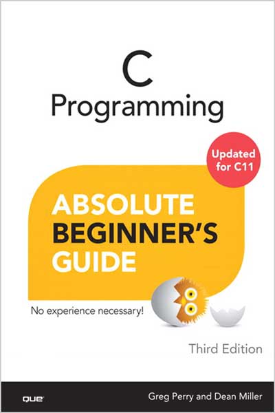 C-Programming-Absolute-Beginners-Guide_gx1686573834 C Programming Absolute Beginner's Guide - تصویر 1