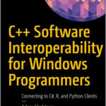 C++ Software Interoperability for Windows Programmers