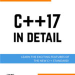 C++17 In Detail