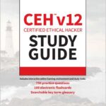 CEH v12 Certified Ethical Hacker Study Guide