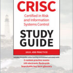 CRISC Certified in Risk and Information Systems Control Study Guide