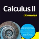 Calculus II For Dummies