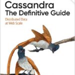 Cassandra: The Definitive Guide