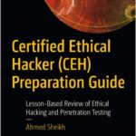 Certified Ethical Hacker (CEH) Preparation Guide