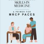 Clinical Communication Skills in Medicine