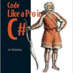 Code like a Pro in C#