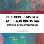 Collective Punishment and Human Rights Law
