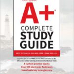 CompTIA A+ Complete Study Guide