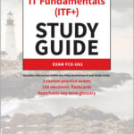 CompTIA IT Fundamentals (ITF+) Study Guide: Exam FC0-U61