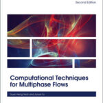 Computational Techniques for Multiphase Flows