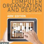 Computer Organization and Design ARM Edition