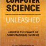 Computer Science Unleashed
