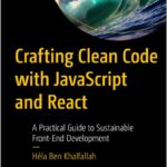 Crafting Clean Code with JavaScript and React