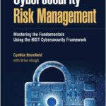 Cybersecurity Risk Management﻿