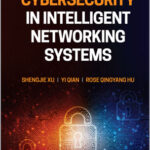 Cybersecurity in Intelligent Networking Systems