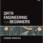 Data Engineering for Beginners