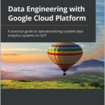 Data Engineering with Google Cloud Platform