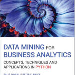 Data Mining for Business Analytics