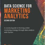 Data Science for Marketing Analytics