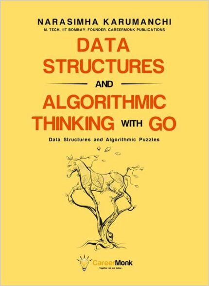 Data Structures and Algorithmic Thinking with Go