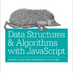 Data Structures and Algorithms with JavaScript