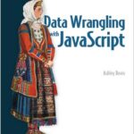 Data Wrangling with JavaScript