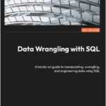 Data Wrangling with SQL