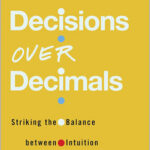 Decisions Over Decimals