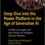 Deep Dive into the Power Platform in the Age of Generative AI