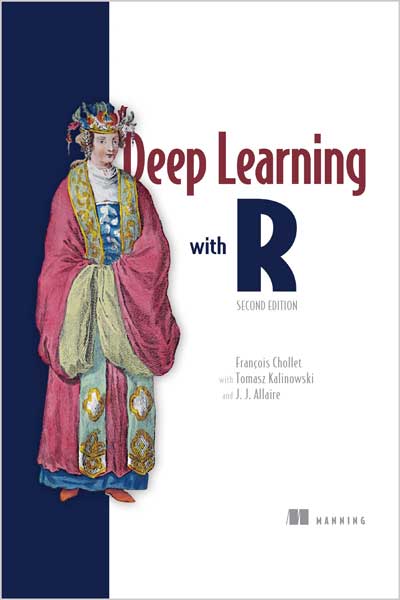 Deep-Learning-with-R_BO1659276593 Deep Learning with R - تصویر 1