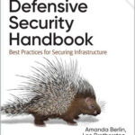 Defensive Security Handbook