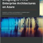 Designing API-First Enterprise Architectures on Azure