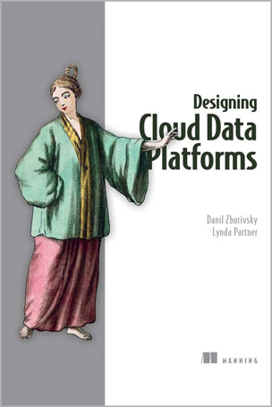 Designing-Cloud-Data-Platforms_Dr1696694815 Designing Cloud Data Platforms - تصویر 1