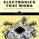 Designing Electronics That Work