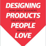 Designing Products People Love