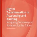 Digital Transformation in Accounting and Auditing