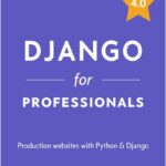 Django for Professionals 4