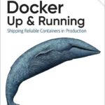 Docker: Up & Running